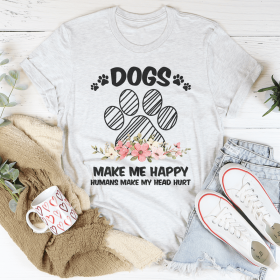 Dogs Make Me Happy T-Shirt (Color: Ash, size: L)